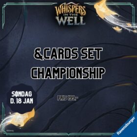 &Cards København Whispers in the Well Set Championship