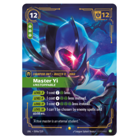 Master Yi Unstoppable Alternate Art [Unleashed]