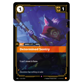 Determined Sentry [Unleashed]