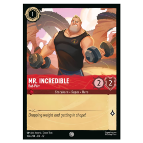 Mr. Incredible - Bob Parr - Non Foil [Wilds Unknown]