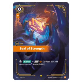 Seal of Strength Overnumbered [Spiritforged]