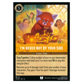 I’m Never Not By Your Side - Non Foil #33 [Attack of the Vine!]