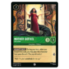 Mother Gothel - Evil as Ever - Non Foil #93 [Attack of the Vine!]