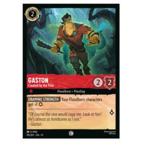 Gaston - Created by the Vine - Non Foil #115 [Attack of the Vine!]