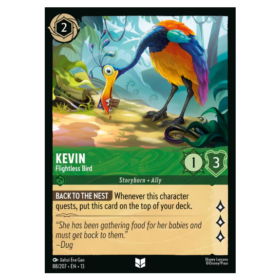 Kevin - Flightless Bird - Non Foil #88 [Attack of the Vine!]