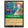 Put That Thing Back - Non Foil #103 [Attack of the Vine!]