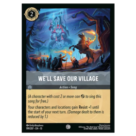 We'll Save Our Village - Non Foil #199 [Attack of the Vine!]