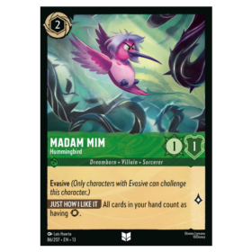 Madam Mim - Hummingbird - Non Foil #86 [Attack of the Vine!]