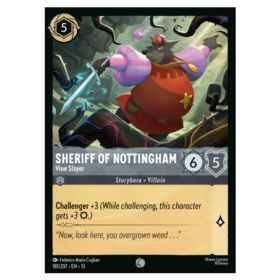 Sheriff Of Nottingham - Vine Slayer - Non Foil #181 [Attack of the Vine!]