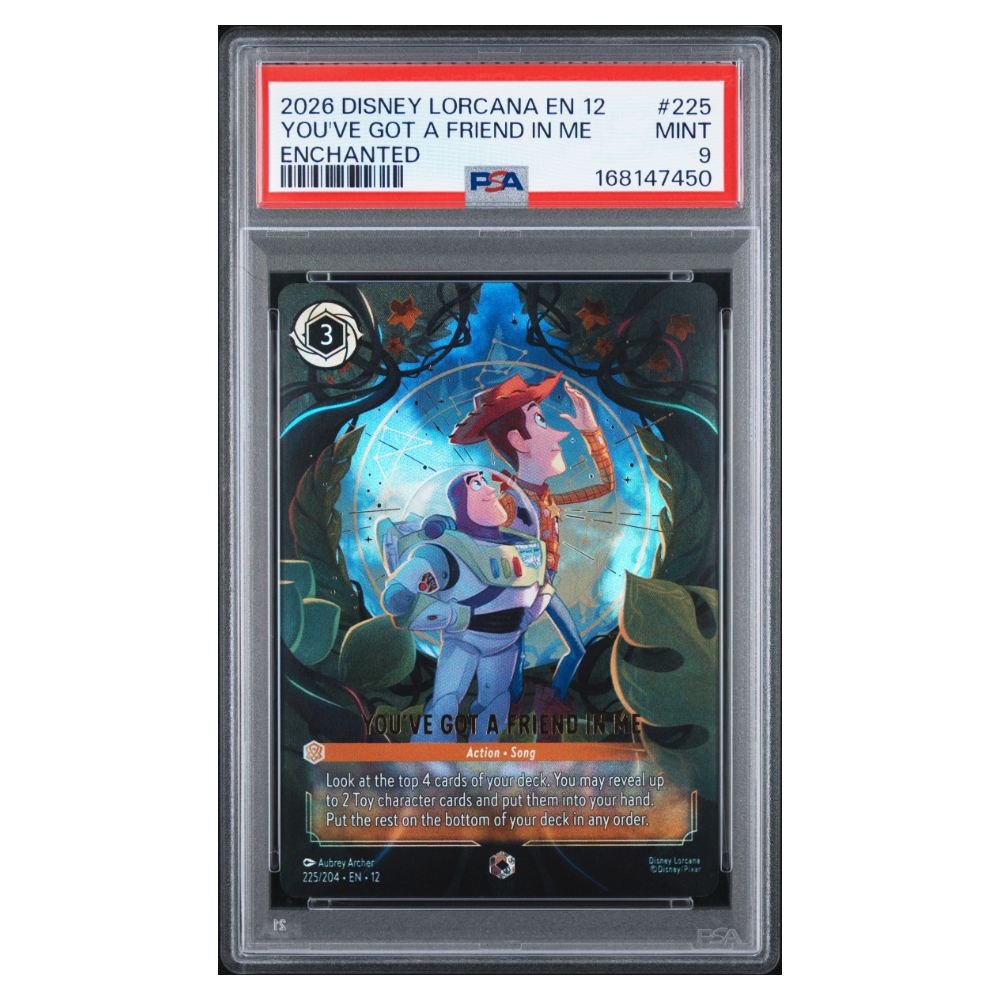 YOU'VE GOT A FRIEND IN ME #225 ENCHANTED PSA 9 - Front