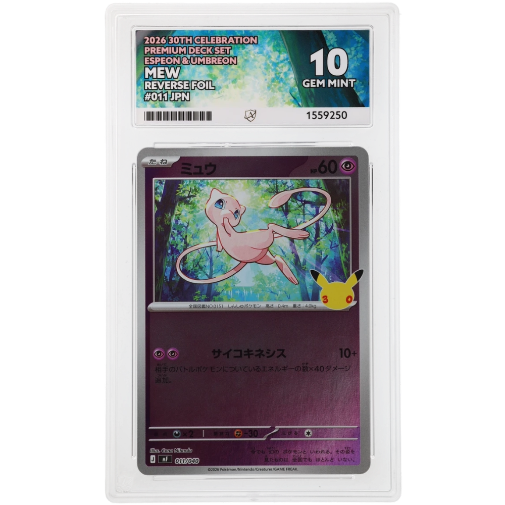 Mew #011/040 Reverse Foil ACE 10 - Front